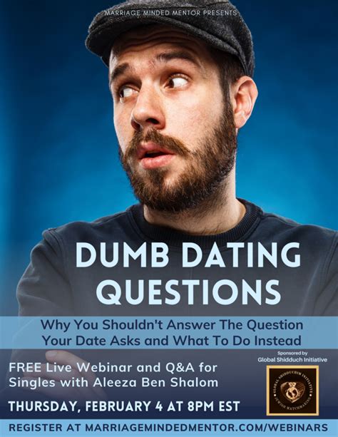 dumb dating questions